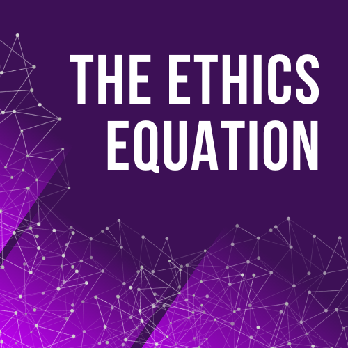 Ethics Equation Podcast
