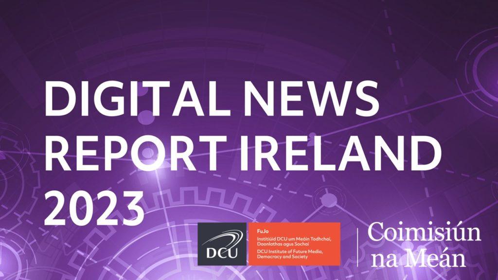 Digital News Report Ireland 2023