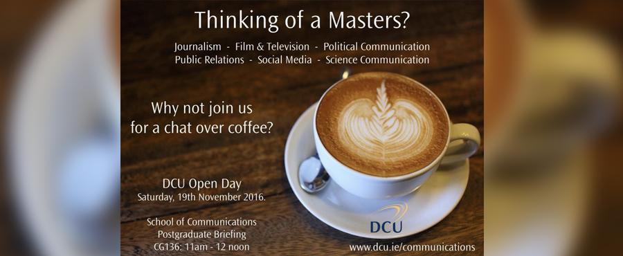 DCU School of Communications PostGrad Open Day: 19 Nov