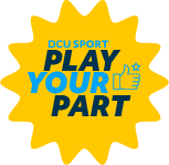 DCU Sports Play Your Part