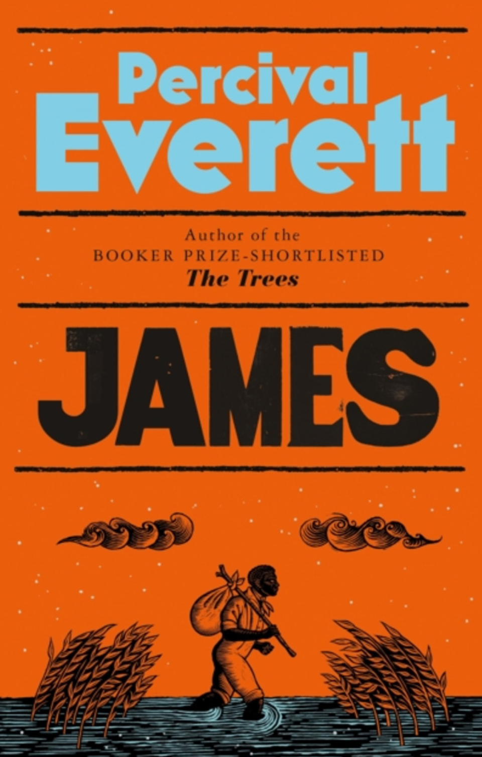 The cover image for the book James by Percival Everett which shows a man with a bundle on his back walking through water