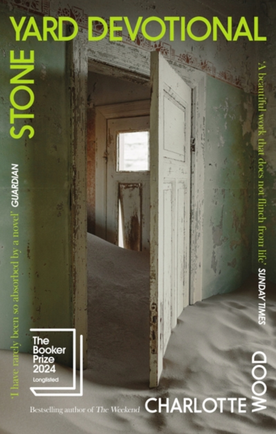 The cover image for the book stone yard devotional by Charlotte Wood showing a door in a room opening out into a dilapidated house