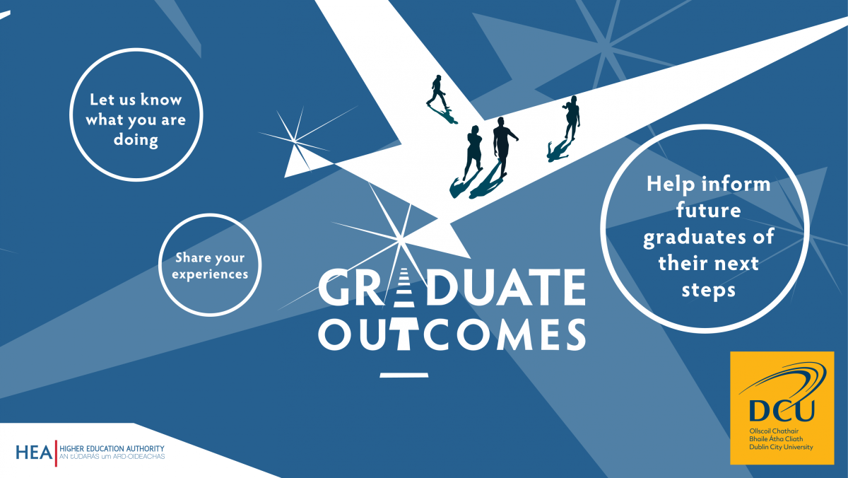 DCU calls on 2020 graduates to complete national Graduate Outcomes Survey