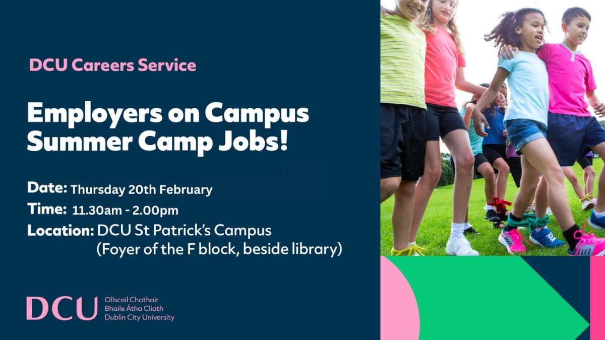 Employers on Campus Summer Camp Jobs 2025 Dublin City University