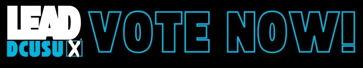 Lead DCUSU Vote Now!