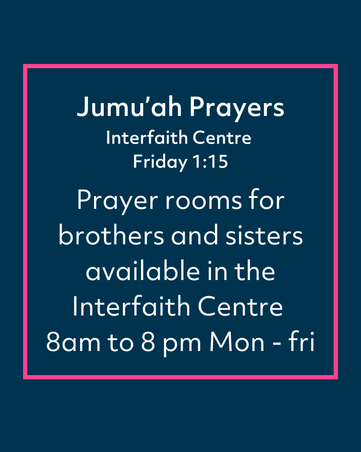 Juma Prayers on 1:15pm in the interfaith centre