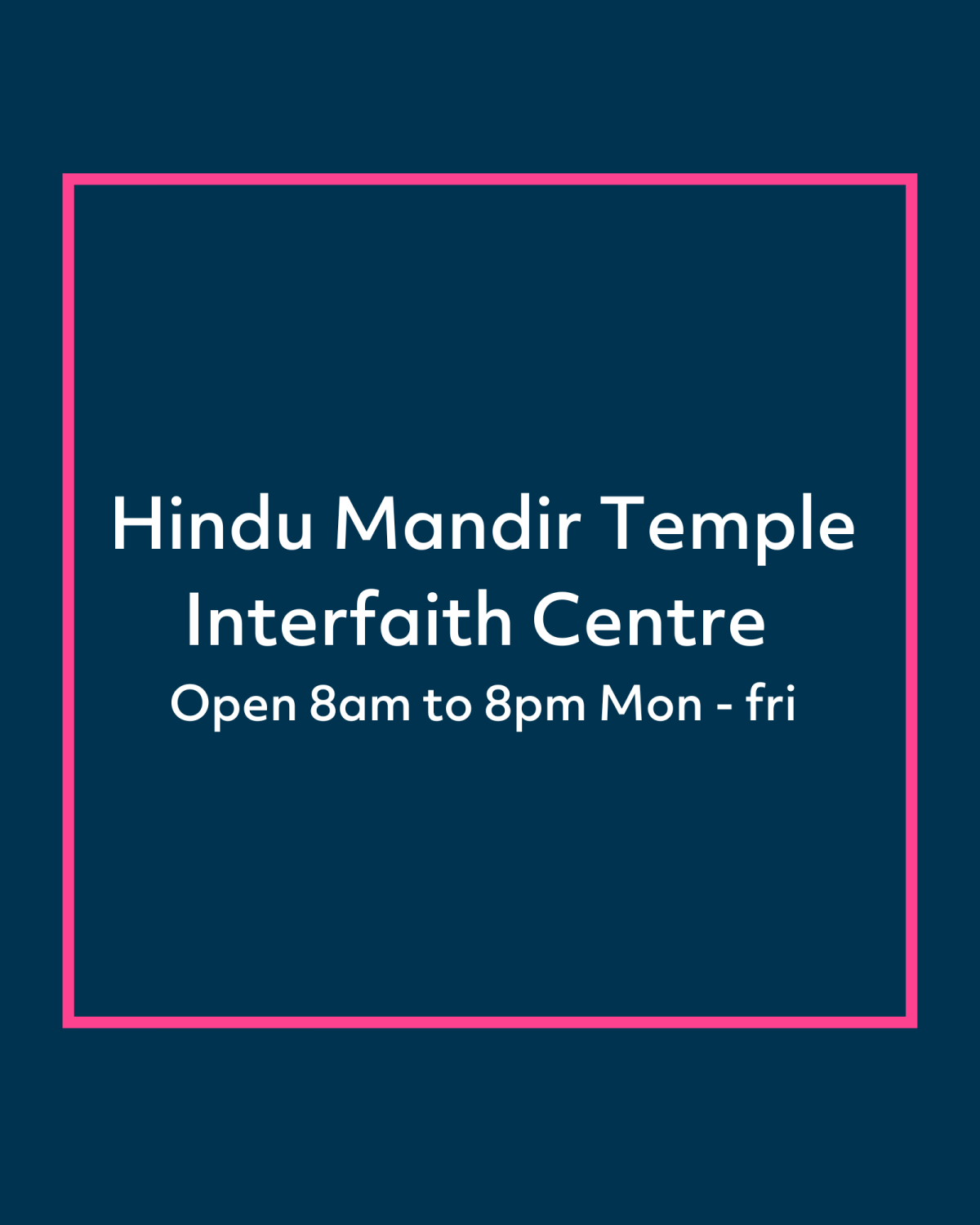 A Hindu Temple is availble in the interfaith centre 