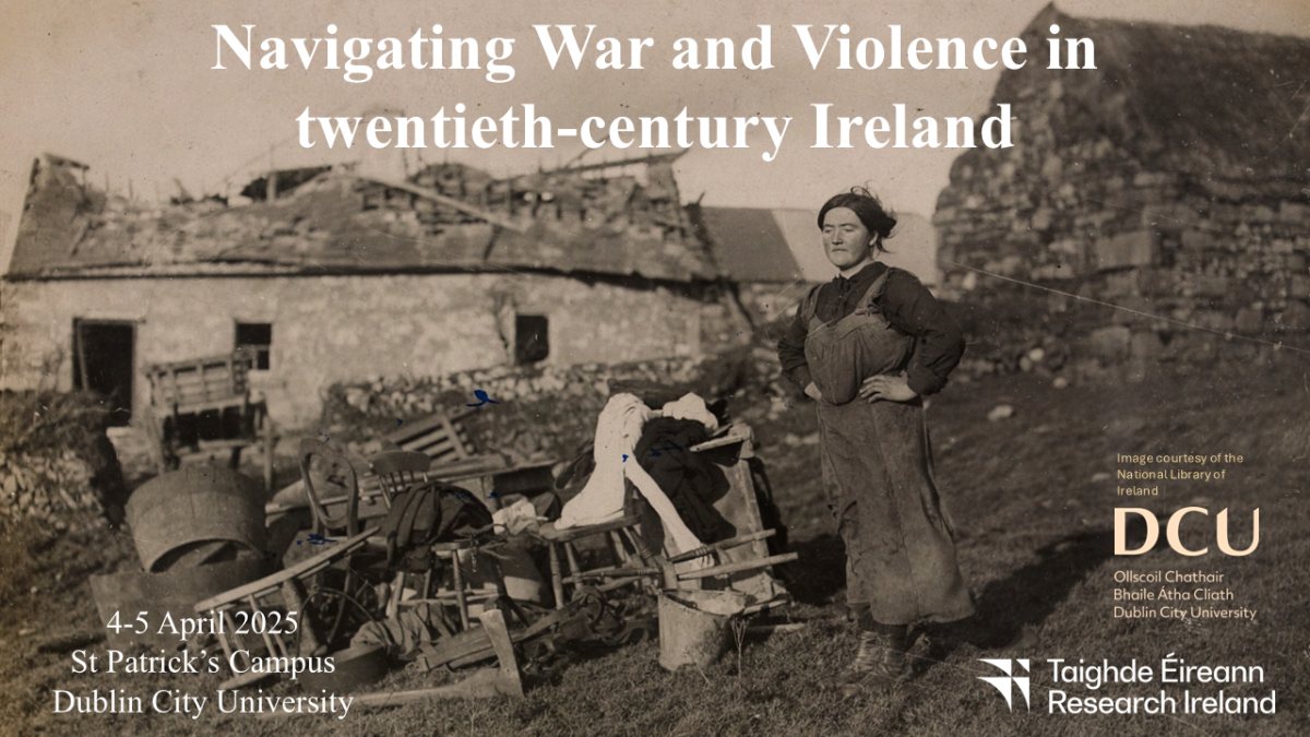 Navigating War and Violence in twentieth-century Ireland