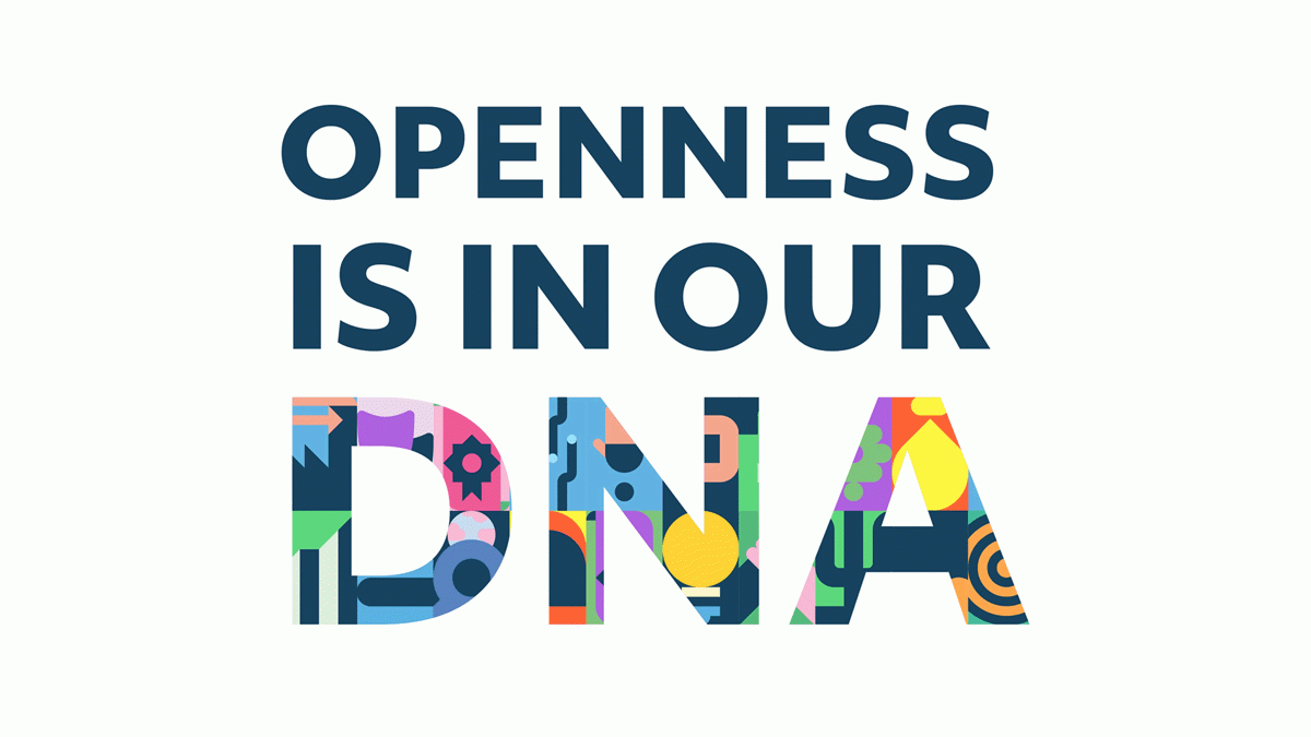 Openness is in our DNA